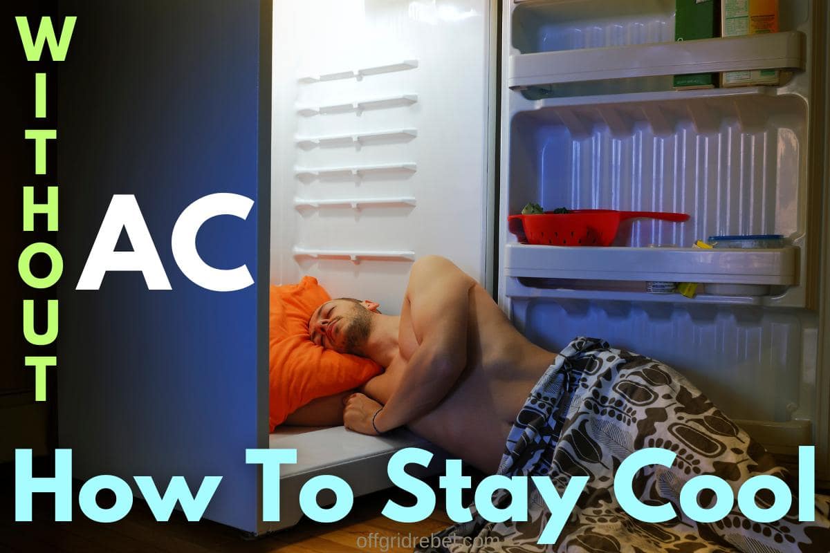 How to Keep Food Cool Without Electricity OffGrid Rebel